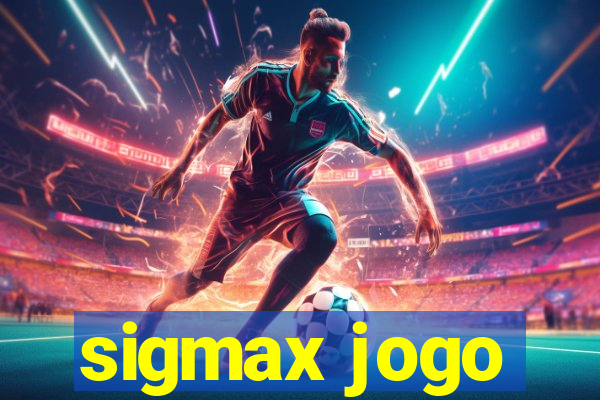 sigmax jogo